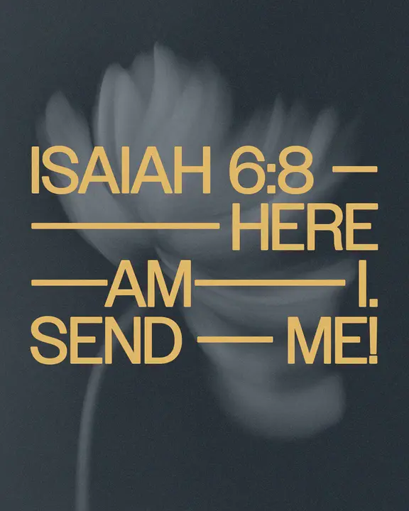 Here Am I Send Me: social post