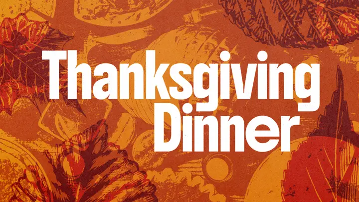 Thanksgiving Dinner: 4K slide