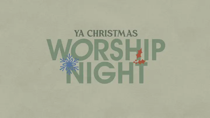 YA Christmas Worship Night: 4K slide