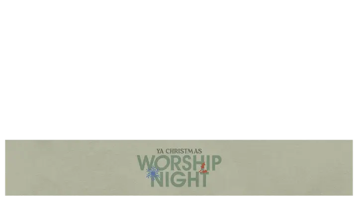 YA Christmas Worship Night: lower third