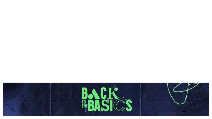 Back to the Basics: lower third