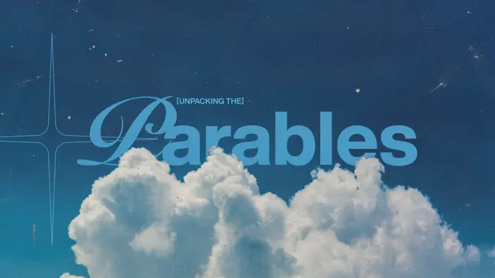 Unpacking the Parables: 4K slide