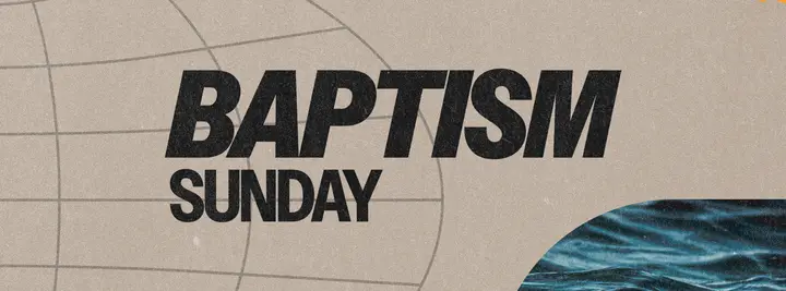 Baptism Sunday: facebook cover