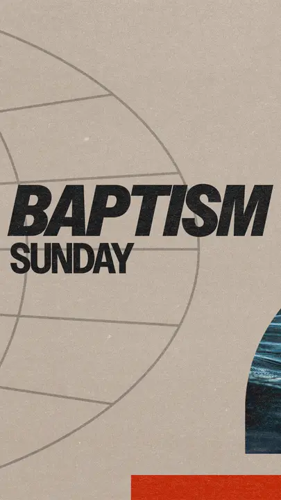 Baptism Sunday: story