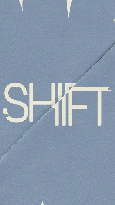 Shift: story