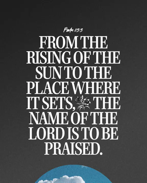 The Name of the Lord Is to Be Praised: social post