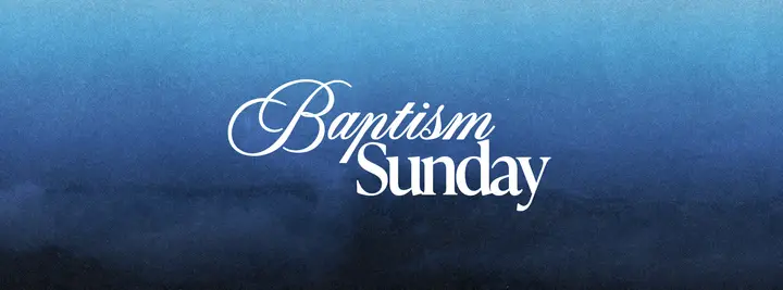 Baptism Sunday: facebook cover