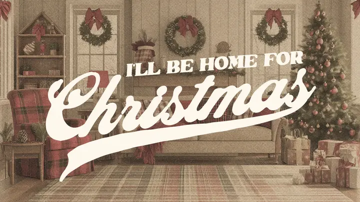 I’ll Be Home For Christmas: HD slide
