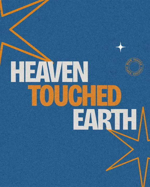 Heaven Touched Earth: social post