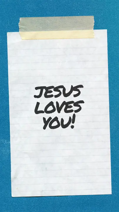 Jesus Loves You: story