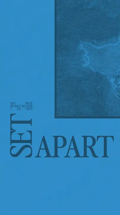 Set Apart: story