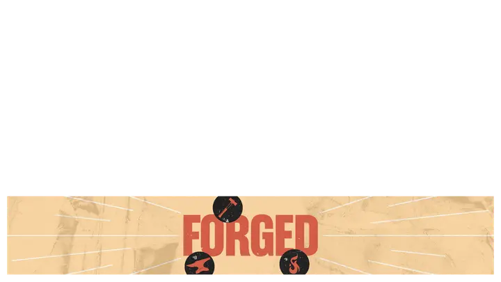 Forged: lower third