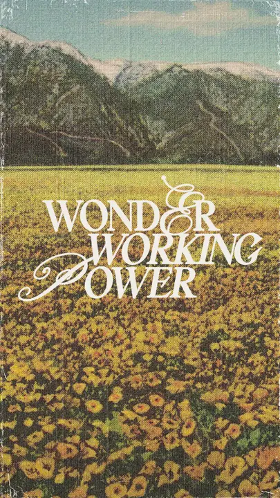 Wonder Working Power: story