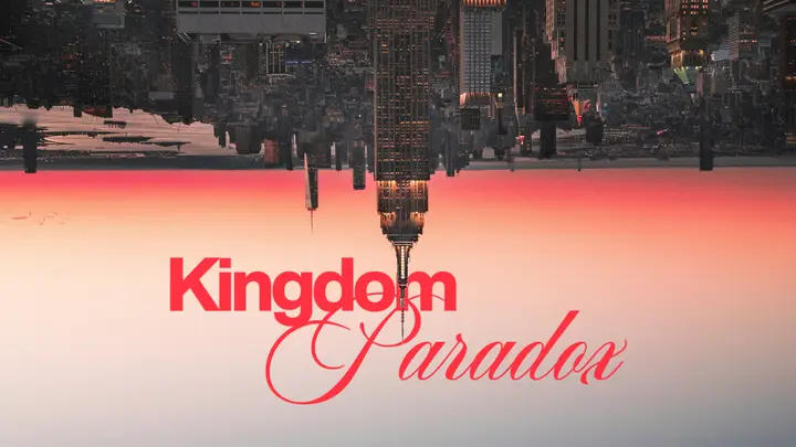 Kingdom Paradox: 4K slide