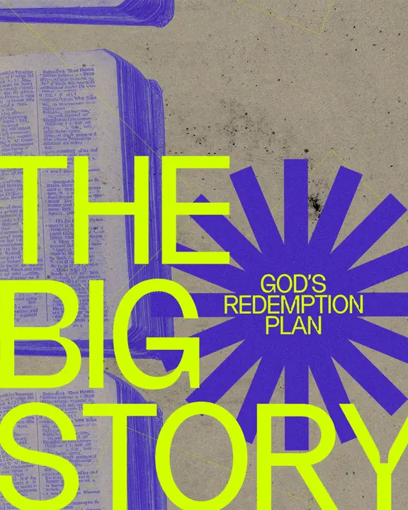 The Big Story God’s Redemption Plan: social post