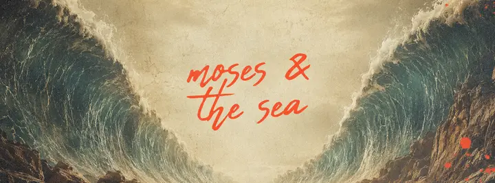 Moses and the Sea: facebook cover