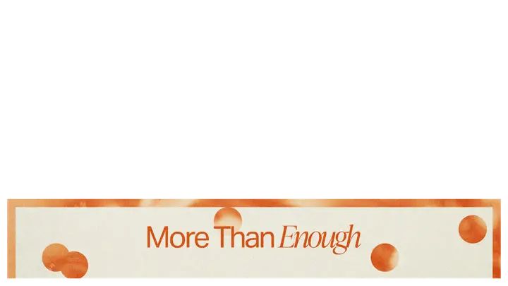 More Than Enough: lower third
