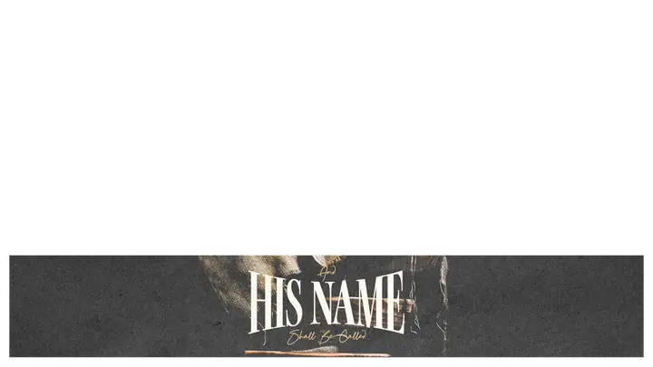 And His Name Shall Be Called: lower third