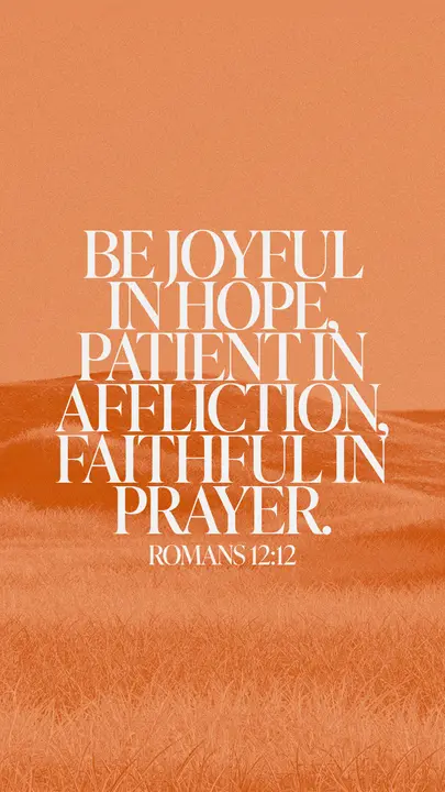 Joyful in Hope Faithful in Prayer: story