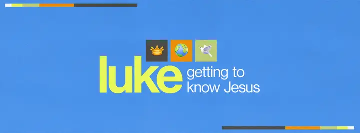 Luke Getting to Know Jesus: facebook cover