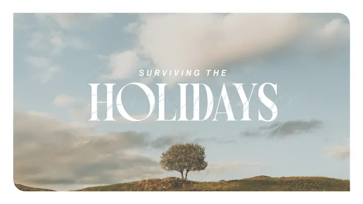 Surviving the Holidays: 4K slide