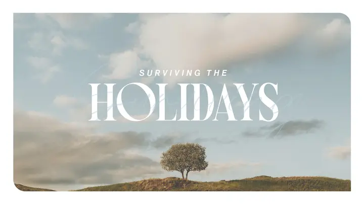 Surviving the Holidays: HD slide