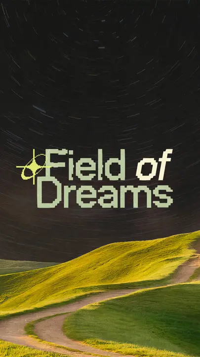 Field of Dreams: story