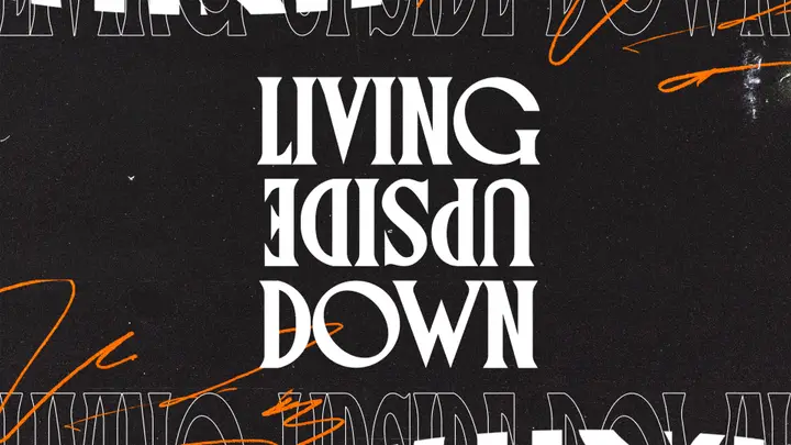 Living Upside Down: 4K slide