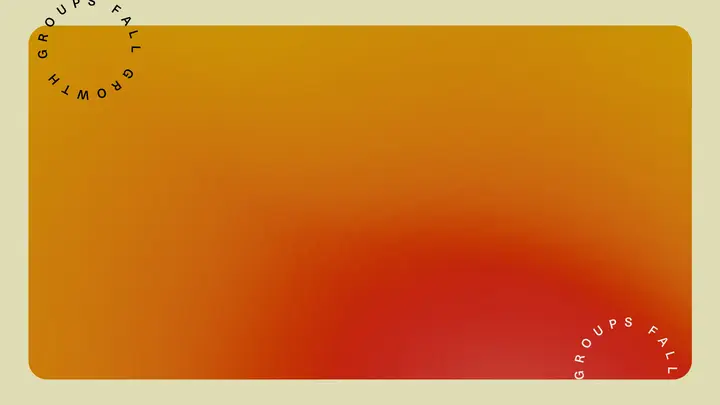 Fall Growth Groups: blank background