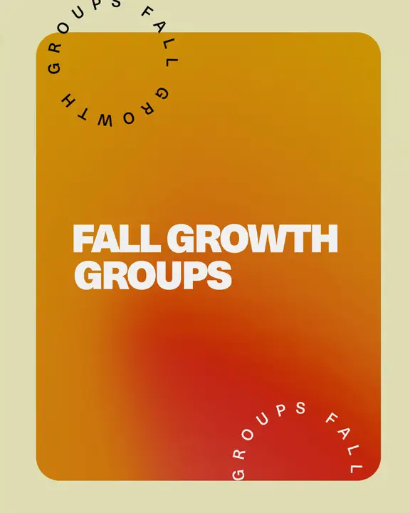 Fall Growth Groups: social post