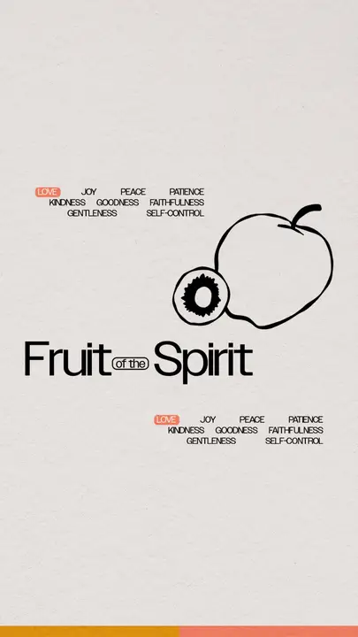 Fruit of the Spirit: story