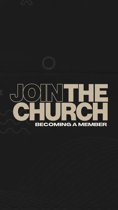 Join the Church: story