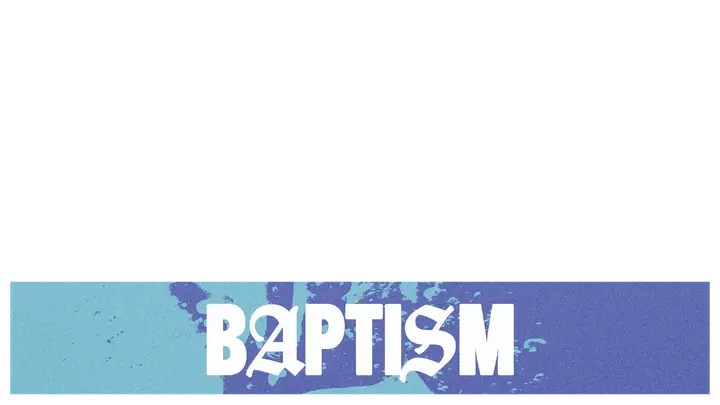 Baptism: lower third