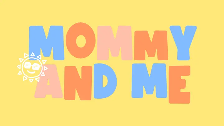 Mommy and Me: HD slide