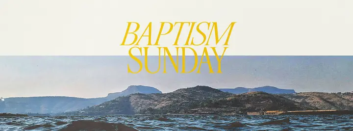 Baptism Sunday: facebook cover