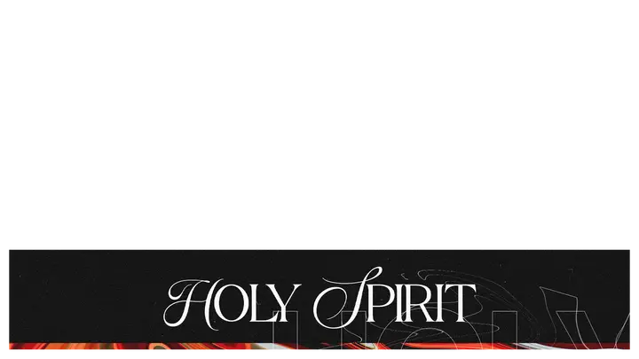 Holy Spirit: lower third