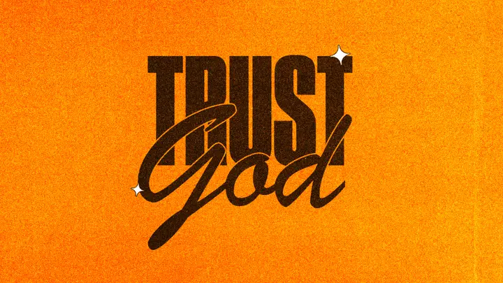 Trust God: 4K slide
