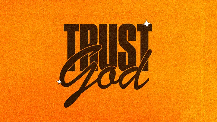 Trust God: HD slide