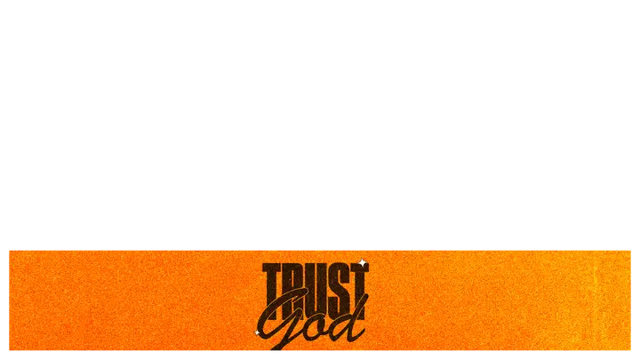 Trust God: lower third