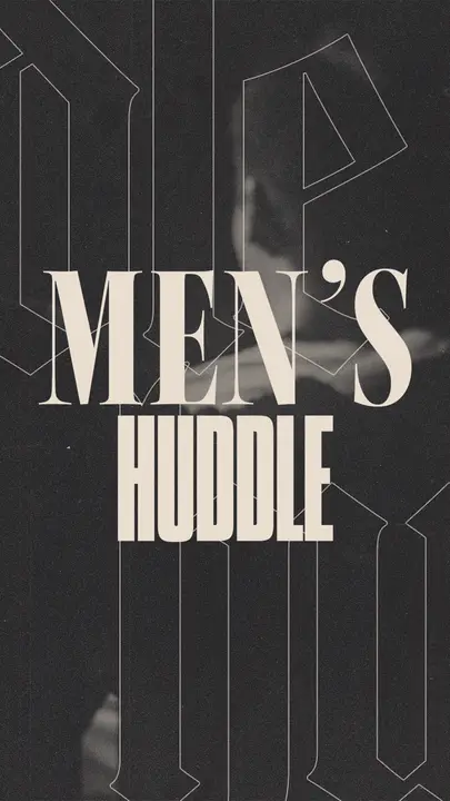 Men’s Huddle: story