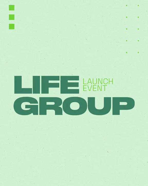 Life Group Launch Event: social post