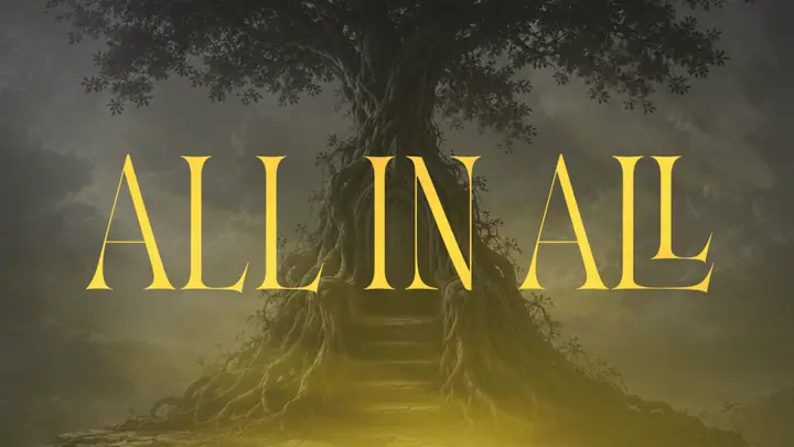 All In All: 4K slide