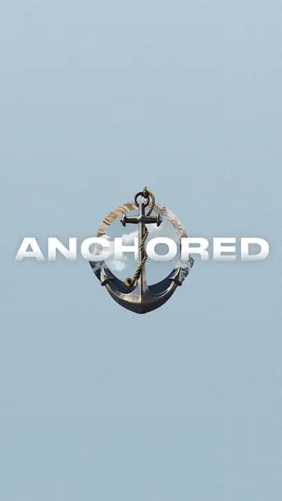 Anchored: story