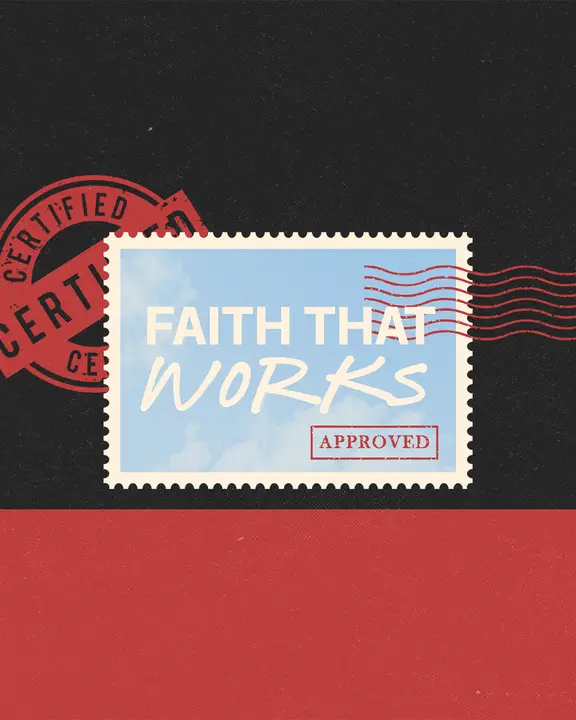 Faith That Works: social post
