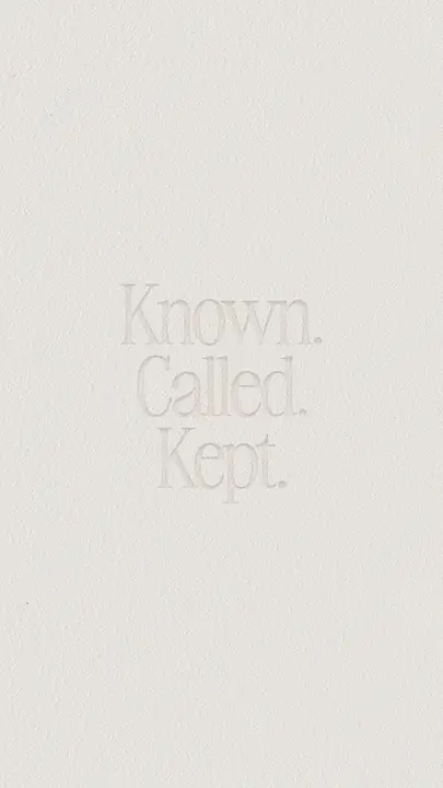 Known Called Kept: story