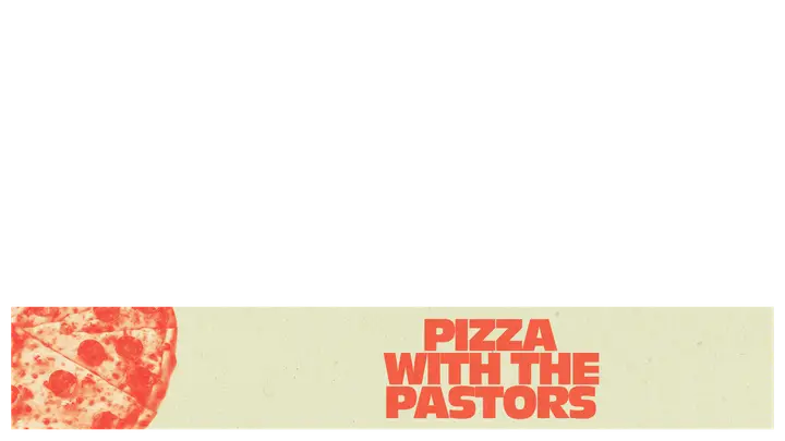 Pizza With The Pastors: lower third