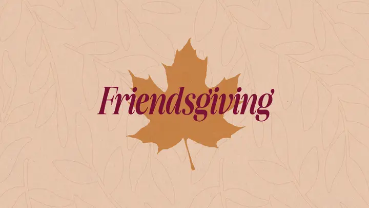 Friendsgiving: HD slide