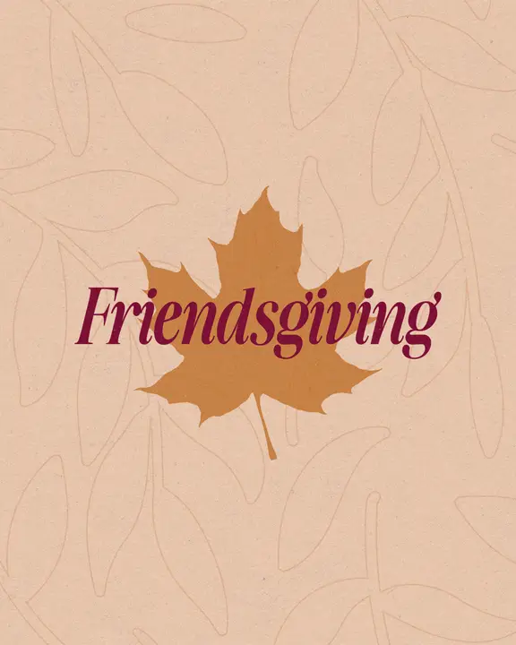 Friendsgiving: social post