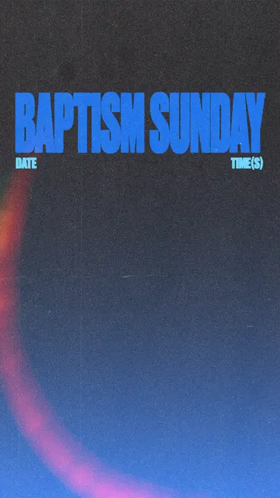 Baptism Sunday: story