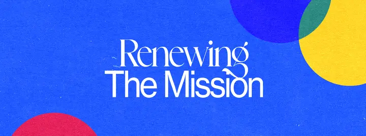 Renewing The Mission: facebook cover